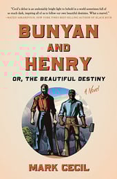 Book Cover-Bunyan and Henry or, The Beautiful Destiny by Mark Cecil