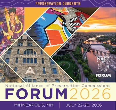 National Alliance of Preservation Commissions FORUM JULY 22-26, 2026, Minneapolis, MN
