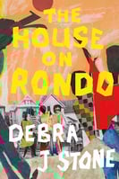 Book cover, The House on Rondo, by Debra J. Stone