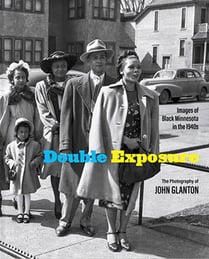 Cover of Double Exposure-Images of Black Minnesota in the 1940s