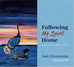 Book cover for Following My Spirit Home