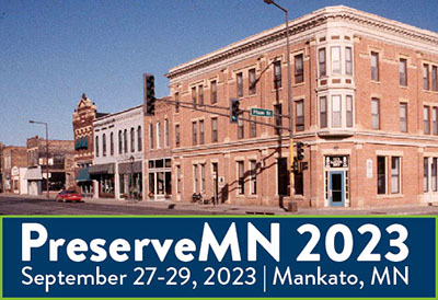 Composite image of historic commerical street in Mankato and a PreserveMN 2023 banner