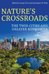Natures Crossroads-The Twin Cities and Greater Minnesota