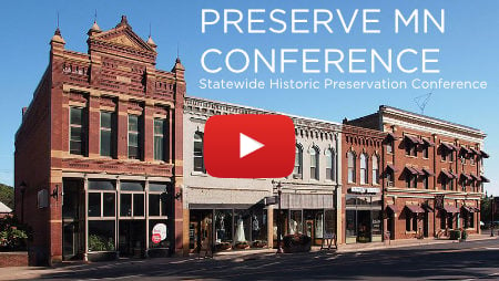 PRESERVE MN-Statewide Historic Preservation Conference-with youtube button