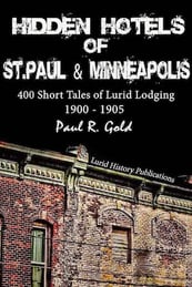 Book cover - Hidden-Hotels-St-Paul-Minneapolis