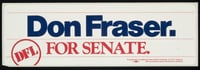 Don Fraser bumper sticker