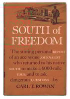 The cover of Carl Rowan’s book South of Freedom (Alfred A. Knopf, 1952).