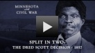 Split in Two The Dred Scott Decision—1857