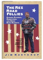 Cover art of The Rez Road Follies, by Jim Northrup (Kodansha International, 1997).
