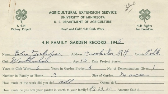 4-H family garden record kept by Worthwhile 4-H Club member Glen Torkelson, 1945.