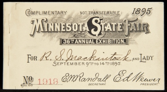 Ticket allowing admittance to the Minnesota State Fair, 1895.
