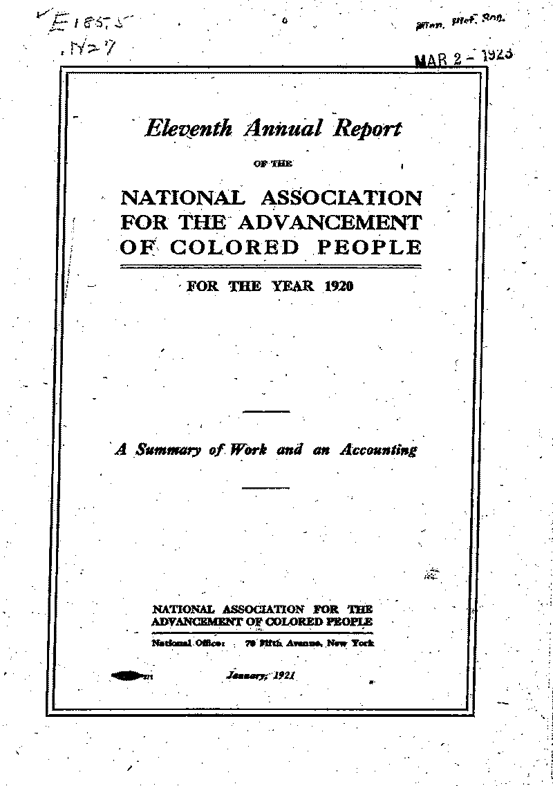 Eleventh Annual Report of the National Association for the Advancement of Colored People for the Year 1920. A Summary of Work and an Accounting.--Publication(s) (gif)