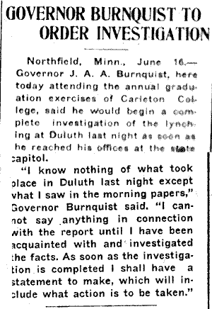 Governor Burnquist to Order Investigation.