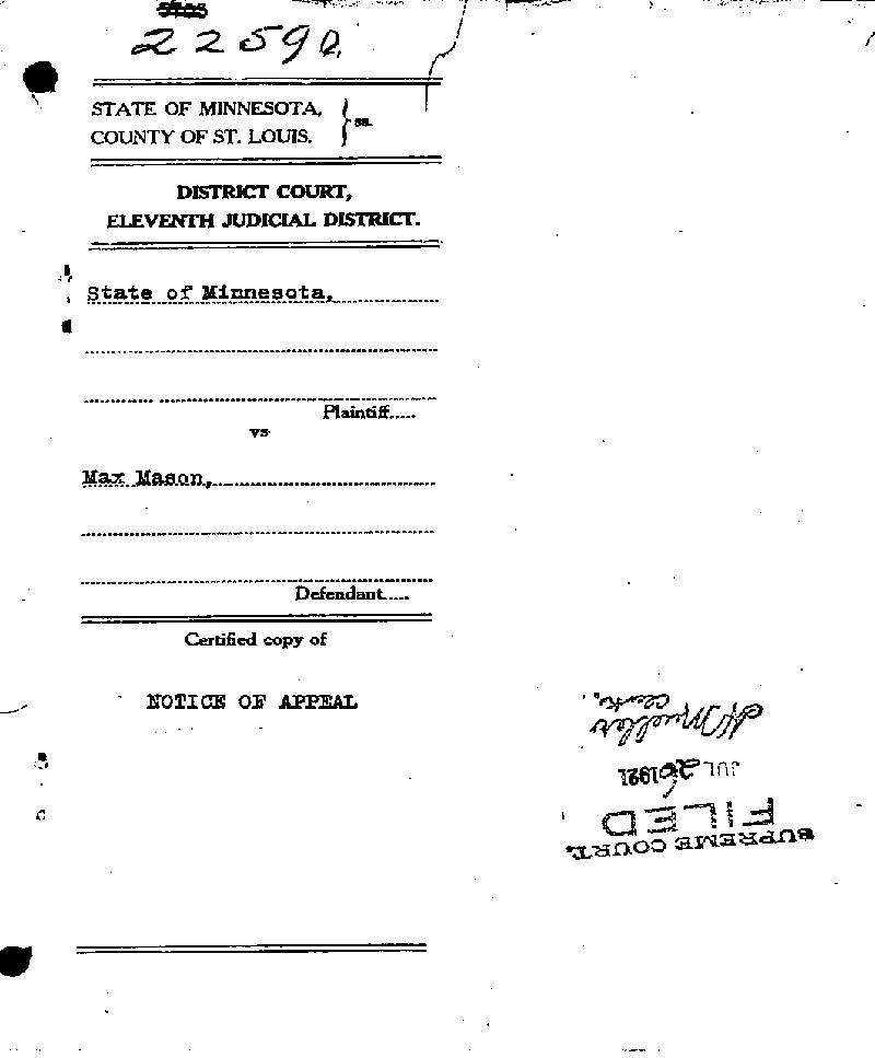 State of Minnesota vs. Max Mason. Case No. 22590. 1921.-1922. Notice of Appeal. July 18, 1921.--Gov't Record(s)--Notice of Appeal (gif)