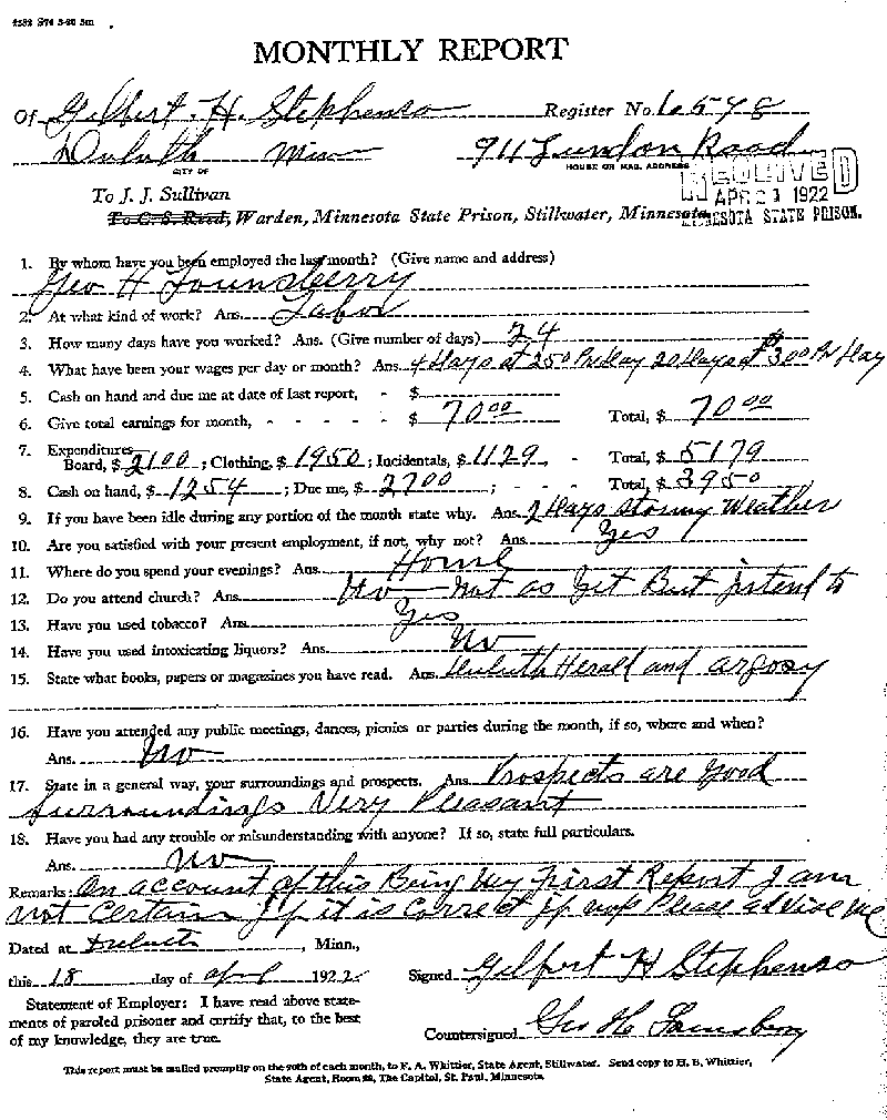 Gilbert Henry Stephenson. Case No. 6598. Monthly Parole Report. April 18, 1922.