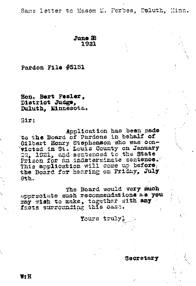 Gilbert Henry Stephenson. Application No. 5151. Letter from Secretary of the Pardon Board to Bert Fesler, June 28, 1921.