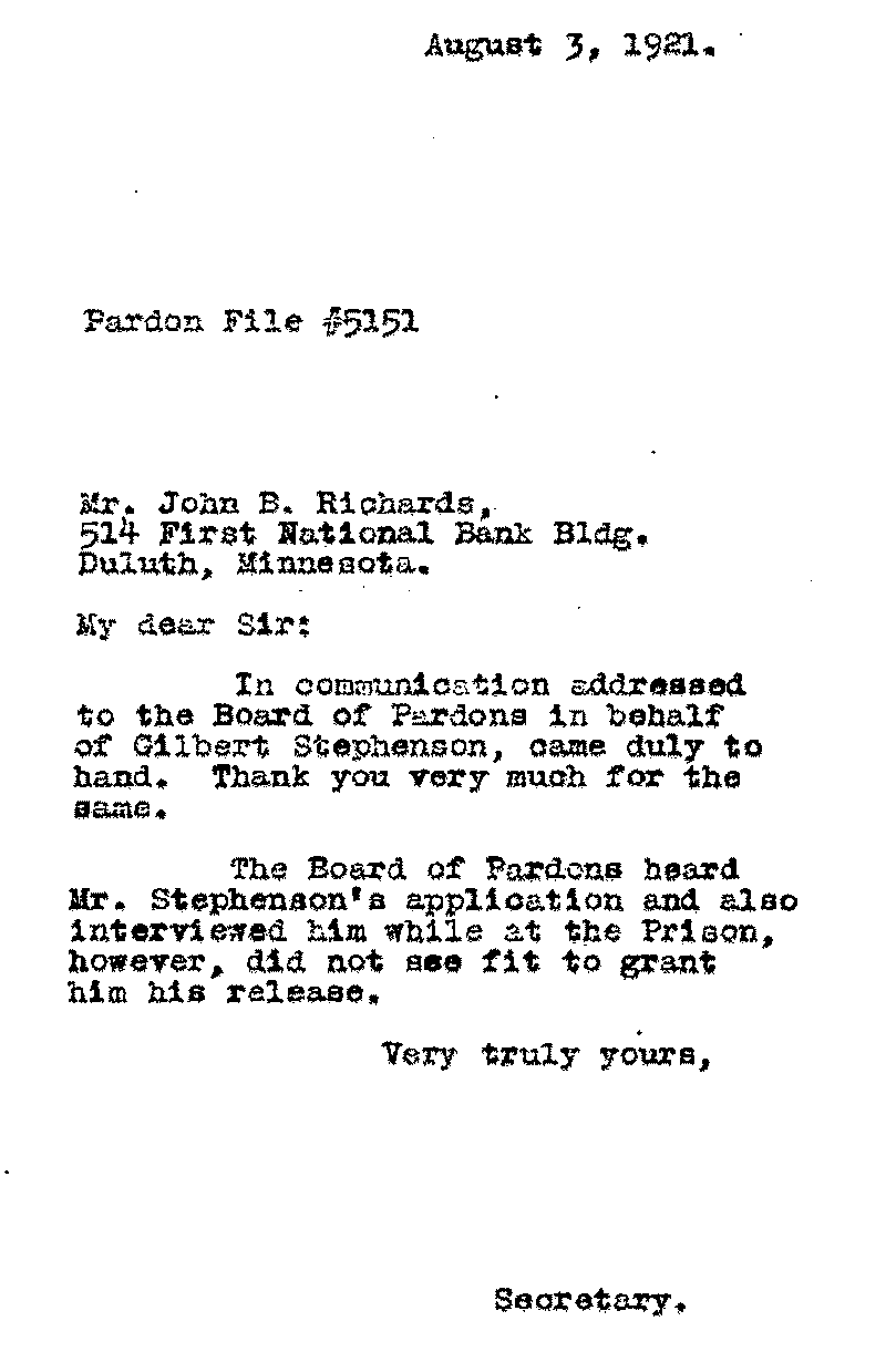 Gilbert Henry Stephenson. Application No. 5151. Letter from Secretary of the Pardon Board to John B. Richards, August 3, 1921.