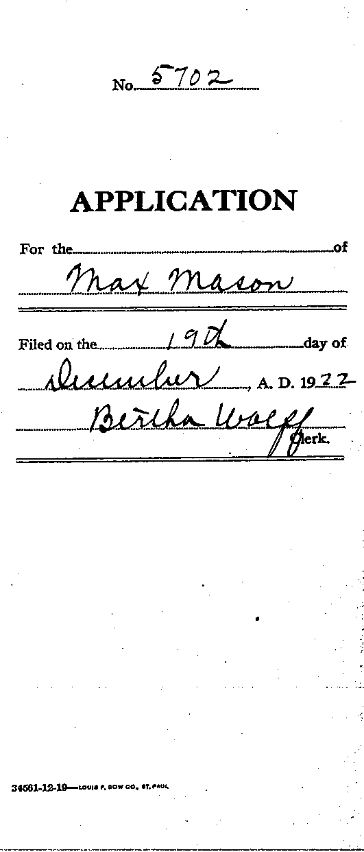 Max Mason. Application No. 5702. 1922-1924.--Gov't Record(s)--Pardon Application (gif)