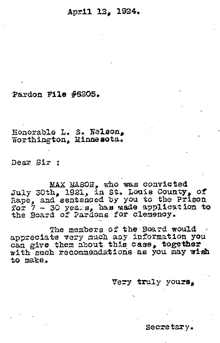 Max Mason. Application No. 6205. Letter from the State Board of Pardons to L. S. Nelson, April 12, 1924.